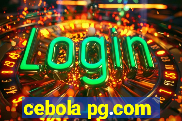 cebola pg.com